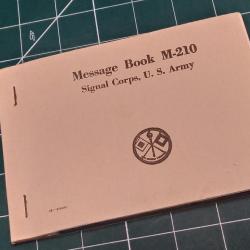 CARNET VIERGE DE MESSAGES, MESSAGE BOOKS M210 SIGNAL CORPS US ARMY