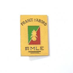 Insigne pucelle RMLE Régiment de Marche Légion Etrangère - France d'Abord, Augis Lyon Aluminium