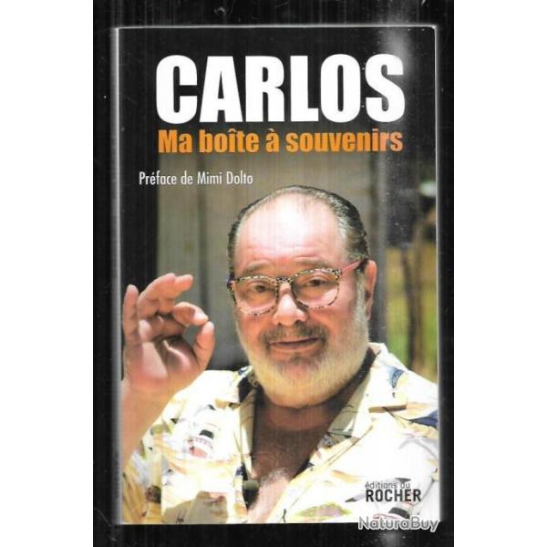 carlos ma boite  souvenirs autobiographie , varits franaise , chansons franaises