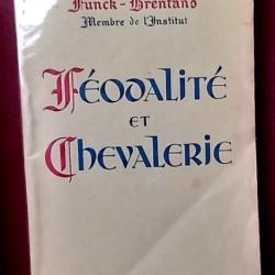 3 LIVRES sur la chevalerie - féodalité - de Roy Bloch - Funck Brentano