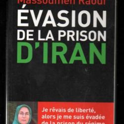 évasion de la prison d'iran de massoumeh raouf dédicacé