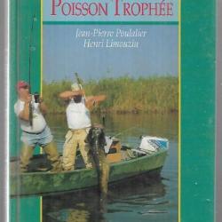 le silure poisson trophée jean-pierre poulalier et henri limouzin collection pêche moderne 1990