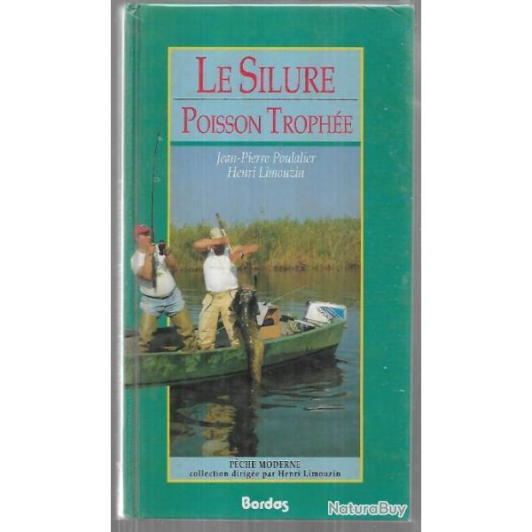 le silure poisson trophe jean-pierre poulalier et henri limouzin collection pche moderne 1990