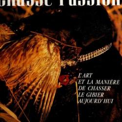 chasse passion l'art et la manière de chasser le gibier aujourd'hui de c.lorgnier du mesnil grand fo