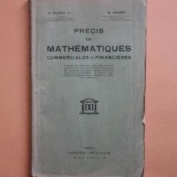 (1946) Henri Fuzet et Henry Court : Précis de mathématiques commerciales et financières.