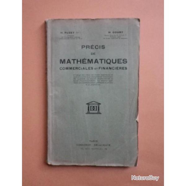 (1946) Henri Fuzet et Henry Court : Prcis de mathmatiques commerciales et financires.