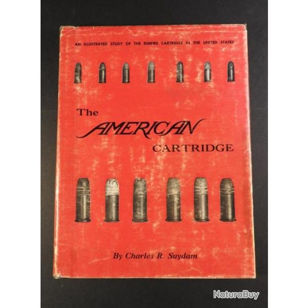 Rare - American Cartridge Illustrated Study of the Rimfire Cartridge aux USA .