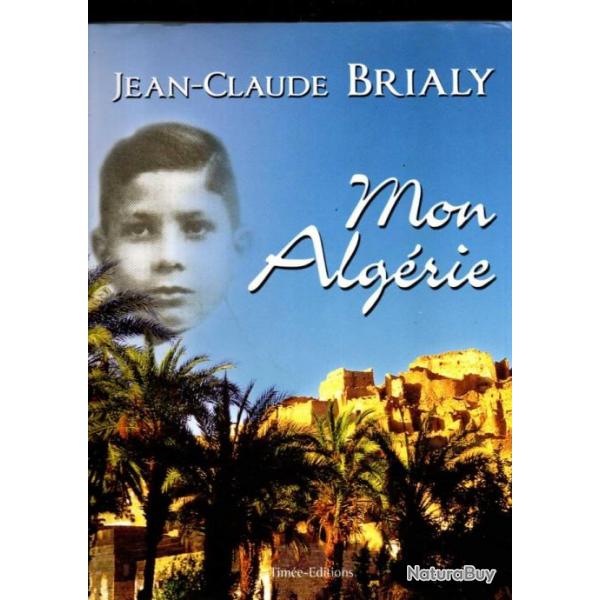 mon algrie de jean-claude brialy ,