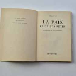 La paix chez les bêtes, Colette, 1961, Hachette avec illustrations