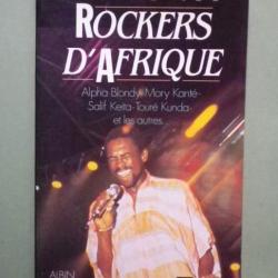 (1988) Rockers d'Afrique : Stars et légendes du rock mandingue - Hélène Lee