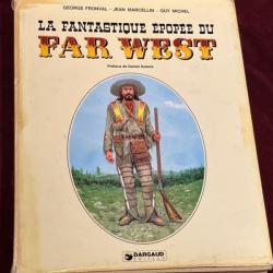 Livre la fantastique épopée du far west