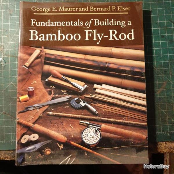 Fundamentals of building a bamboo fly rod