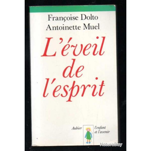 l'veil de l'esprit de franoise dolto et antoinette muel