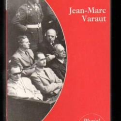 le procès de nuremberg de jean-marc varaut collection pluriel