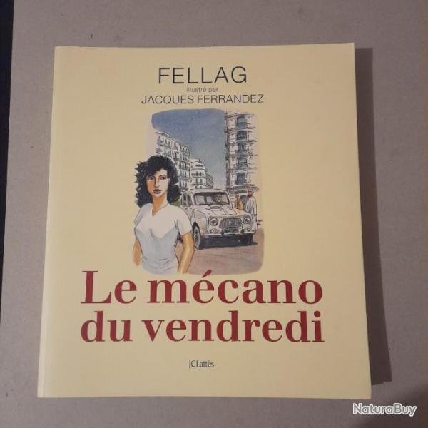 Le mcano du vendredi - Fellag