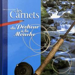 Les carnets du pêcheurs à la mouche