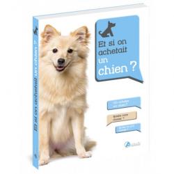 Et si on achetait un chien