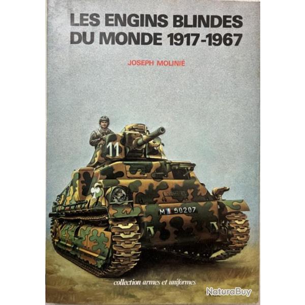 Livre Les engins blinds du monde 1917 - 1967 - Joseph Molini