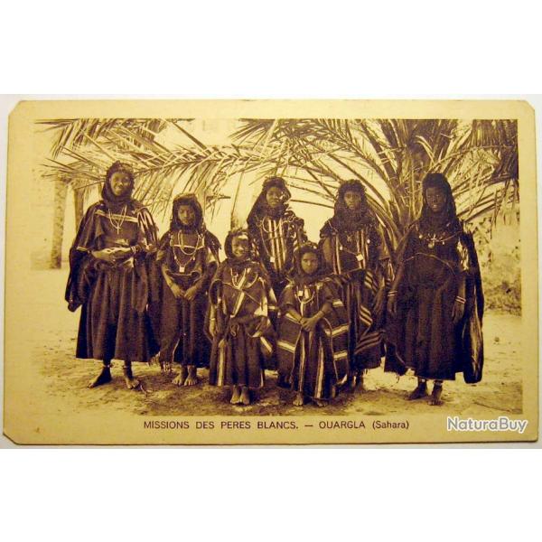 Africa Carte postale ancienne MISSIONS DES PERES BLANCS - OUARGLA, Sahara 1900's