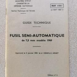 guide technique militaire fusil semi-automatique de 7,5 mm modèle 1949 - MAT 1031