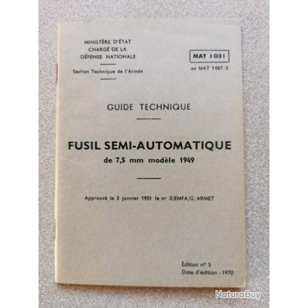 guide technique militaire fusil semi-automatique de 7,5 mm modle 1949 - MAT 1031