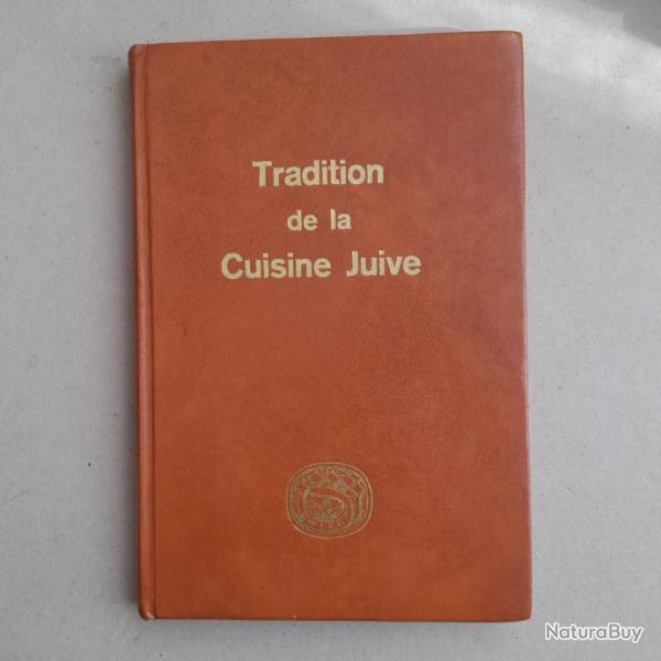 Tradition De La Cuisine Juive - Les bonnes boulettes de Tata Rachel. Bon et cacher. Livre pas cher