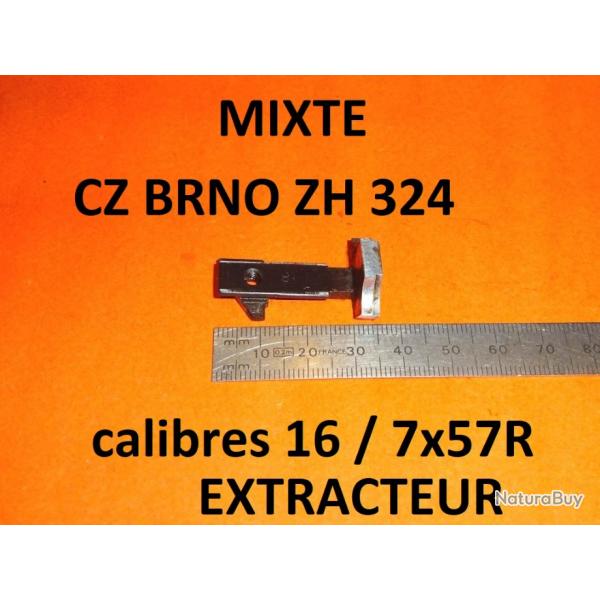 extracteur carabine MIXTE CZ BRNO MIXTE ZH 324 BRNO ZH324 BRNO ZH 324 - VENDU PAR JEPERCUTE (TS108)