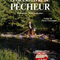 Le grand livre du pêcheur - Pierre Affre préface de pierre clostermann