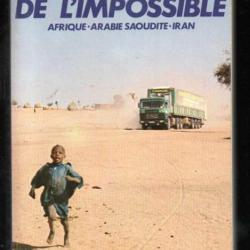 les routiers de l'impossible afrique-arabie saoudite-iran de j.y.montagu