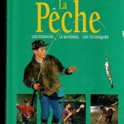 la pêche les poissons le matériel les techniques de jean-pierre comby pascal robin et pierre ballouh