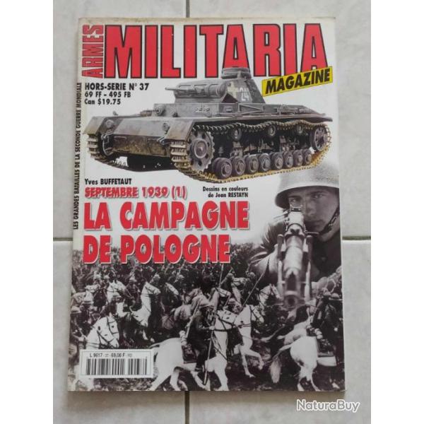 REVUE MILITARIA HS37  LA CAMPAGNE DE POLOGNE  SEPTEMBRE 1939