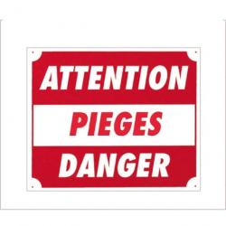 Panneaux Aluminium Europarm " Attention pièges danger " 30 x 25 cm