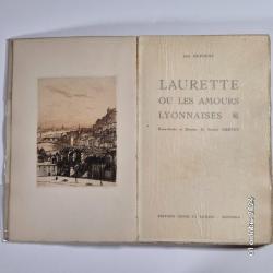 DUFOURT (Jean), DREVET?, Laurette ou Les Amours lyonnaises. Eaux-fortes et dessins , numéroté.?