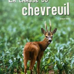 Livre La chasse du chevreuil de Gilbert Valet