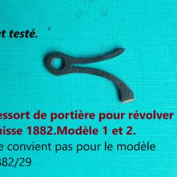 Ressort de portière pour révolver suisse 1882 modèle 1 et 2.