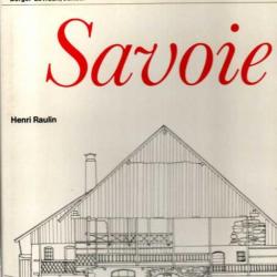 l'architecture rurale française corpûs des genres des types et des variantes , savoie