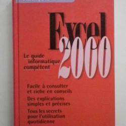 Excel 2000 Le guide informatique compétent - François Cardin