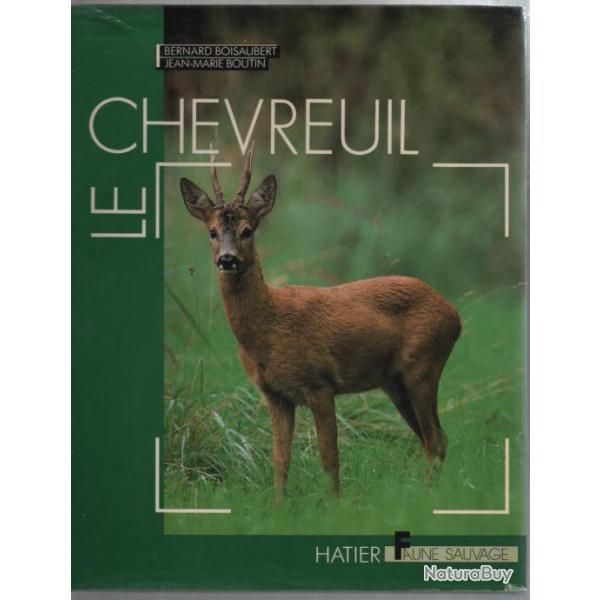 le chevreuil , hatier faune sauvage , de bernard boisaubert et jean-marie boutin