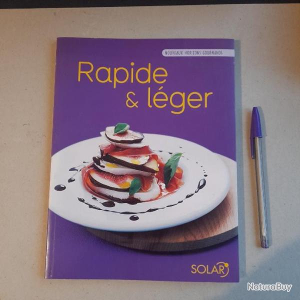 Rapide et lger. Livre de cuisine