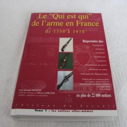 Le "Qui est qui" de l'arme en France de 1350 à 1970