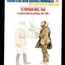 la guerre contre les partisans 1941-del prado-osprey fascicule soldats des deux guerres mondiales 75