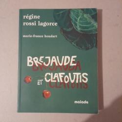 Brejaude et clafoutis - Brejauda e clafotis