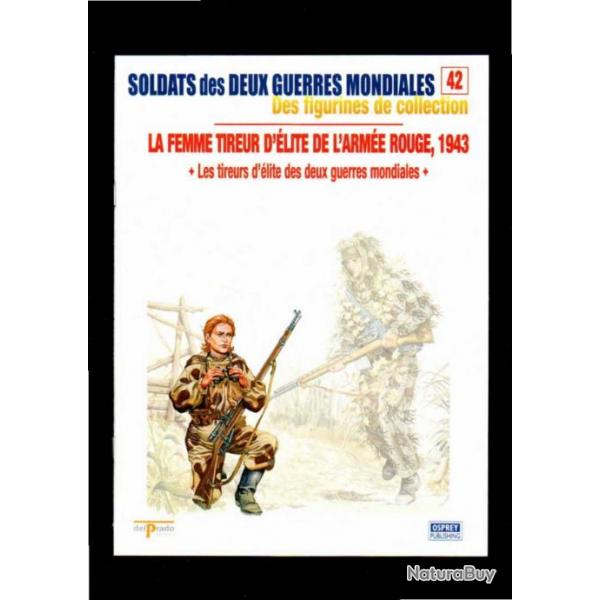 tireurs d'lite des deux guerres del prado-osprey fascicule soldats des deux guerres 42