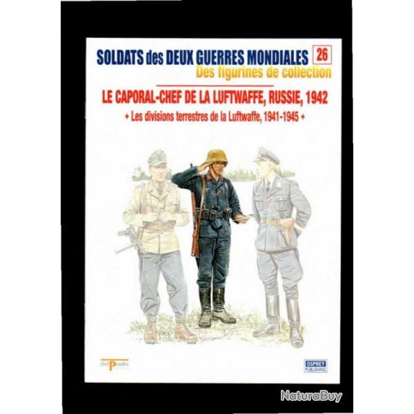 divisions terrestres de la luftwaffe 1941-45 del prado-osprey fascicule soldats des deux guerres 26