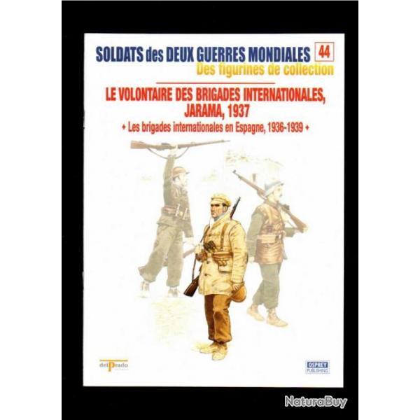 brigades internationales espagne 1936-1939 del prado-osprey fascicule soldats des deux guerres 44