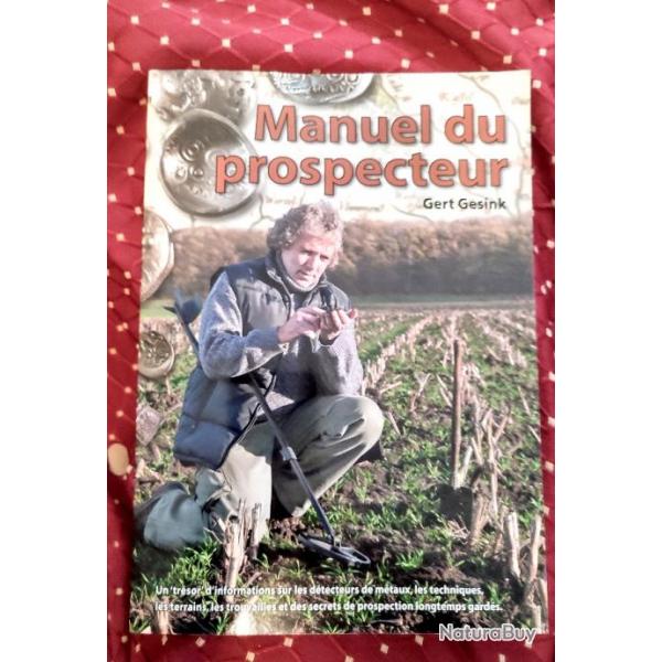Manuel du prospecteur de Gert Gesink | DTECTION