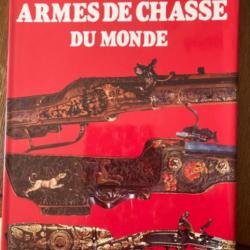 LIVRE EDITIONS MINERVA S.A. : " LES PLUS BELLES ARMES DE CHASSE DU MONDE " 1983