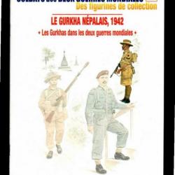 les gurkhas dans les 2 guerres mondiales   del prado-osprey fascicule soldats des deux guerres 16