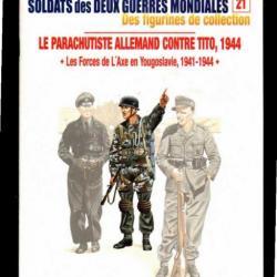 forces de l'axe en yougoslavie 1941-1944 del prado-osprey fascicule soldats des deux guerres 21