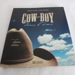 Cow-Boy dans l'ame, sur la piste du western et du country